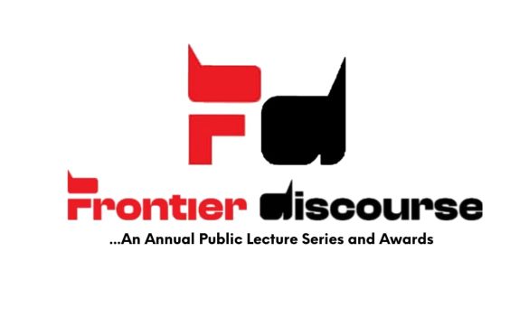 Frontier Discourse Annual Public Lecture Series and Awards